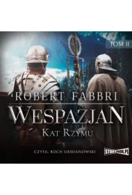 Wespazjan. Tom II. Kat Rzymu