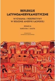 Refleksje latynoamerykanistyczne