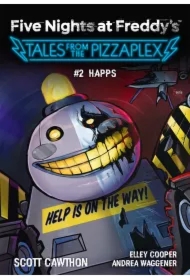 Happs. Five Nights at Freddy's: Tales from the Pizzaplex. Tom 2