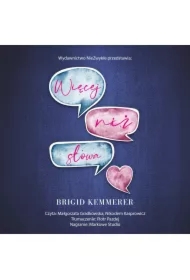 Więcej niż słowa. Listy do utraconej. Tom 2