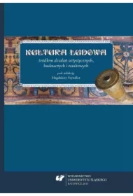 Kultura ludowa źródłem działań artystycznych...