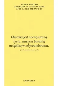 Choroba jako metafora. AIDS i jego metafory