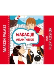 Wakacje w wielkim mieście
