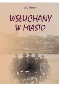 Wsłuchany w miasto
