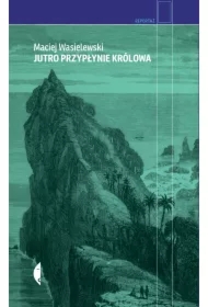 Jutro przypłynie królowa