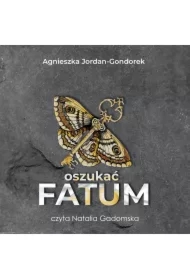 Oszukać fatum