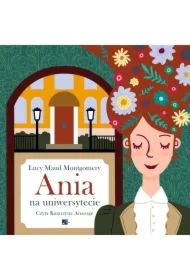 Ania na uniwersytecie Audiobook
