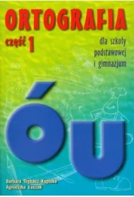 Ortografia dla SP i GIM cz.1 u, ó GWO