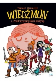 Przed wyprawą zbierz drużynę. Wiedźmun. Tom 2