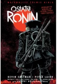 Wojownicze żółwie ninja: ostatni ronin