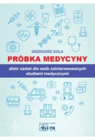 Próbka medycyny. Zbiór zadań