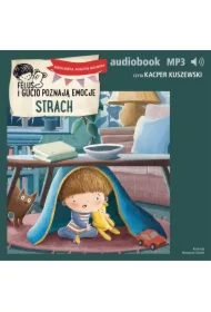 Feluś i Gucio poznają emocje. Strach