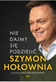 Nie dajmy się podzielić
