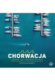 Chorwacja. Ciemniejsza strona słońca