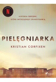 Pielęgniarka - Historia zbrodni, które wstrząsnęły Skandynawią