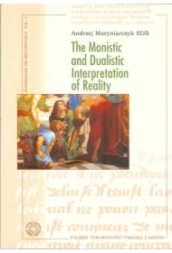 The Monistic and Dualistic Interpretation of...