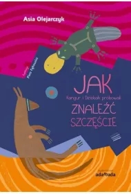 JAK Kangur i Dziobak próbowali ZNALEŹĆ SZCZĘŚCIE