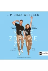 Nowe zdrowe życie