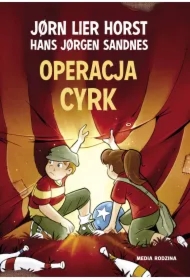 Operacja Cyrk. Biuro Detektywistyczne nr 2. Tom 9