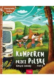 Kamperem przez Polskę 6 Ginące zawody