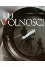 Ku wolności