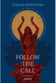 Follow the call. Terapeutyczne doświadczenia w poszerzonych stanach świadomości