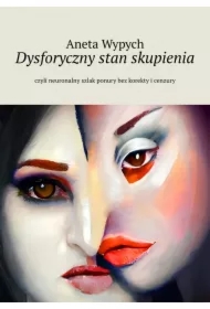 Dysforyczny stan skupienia