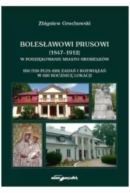 Bolesławowi Prusowi (1847-1912)