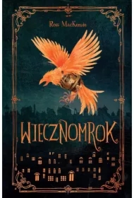 Wiecznomrok. Tom 1