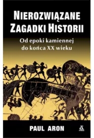 Nierozwiązane zagadki historii w.6