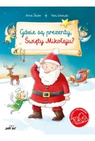 Gdzie są prezenty, Święty Mikołaju?