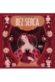 Bez serca. Heartless