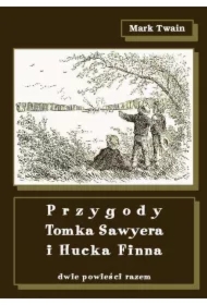 Przygody Tomka Sawyera i Hucka Finna