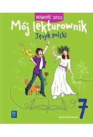 Mój lekturownik. Język polski. Szkoła podstawowa. Klasa 7