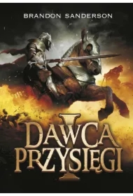 Dawca przysięgi. Część 1. Archiwum Burzowego Światła. Tom 3
