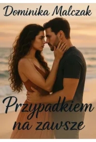 Przypadkiem na zawsze