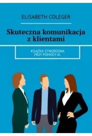 Skuteczna komunikacja z klientami