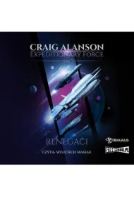Expeditionary Force. Tom 7. Renegaci
