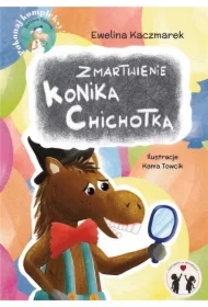 Zmartwienie Konika Chichotka