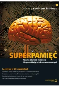 Superpamięć. Trening z Kevinem Trudeau