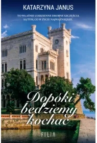 Dopóki będziemy kochać