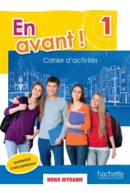 En Avant! 1. Zeszyt ćwiczeń. Wersja rozszerzona. Język francuski
