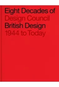 Eight Decades of British Design
