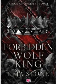 Forbidden Wolf King. Kings of Avalier. Tom 4