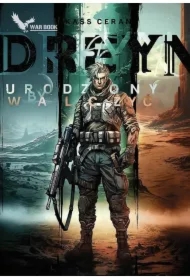 Dreyn. Urodzony by walczyć