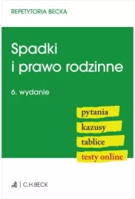 Spadki i prawo rodzinne. Pytania. Kazusy. Tablice. Testy online