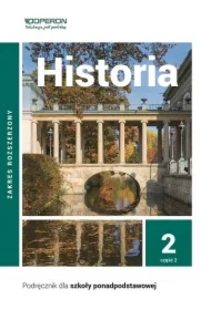 Historia 2. Podręcznik. Część 2. Zakres rozszerzony. Szkoły ponadpodstawowe