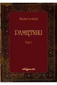 Pamiętniki. Tom 1