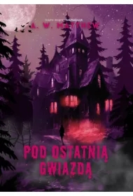 Pod ostatnią gwiazdą