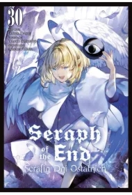 Seraph of the End - Serafin dni ostatnich. Tom 30